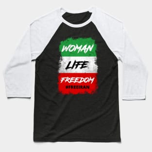 WOMAN LIFE FREEDOM FREE IRAN PROTEST Baseball T-Shirt